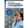 Fotografieren lernen mit marcusfotos.de - Marcus Boos, Kartoniert (TB)