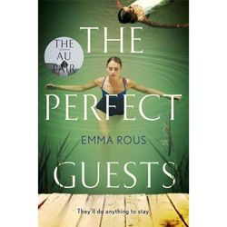 The Perfect Guests - Emma Rous, Kartoniert (TB)