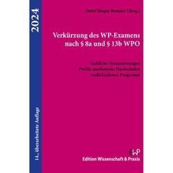 Verkürzung des WP-Examens nach § 8a und § 13b WPO 2024., Taschenbuch
