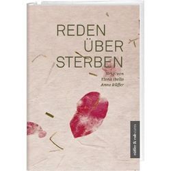 Reden über Sterben - Elena Ibello, Anne Rüffer, Claudia Graf-Grossmann, Eva Bergsträsser, Simon Peng-Keller, Kartoniert (TB)