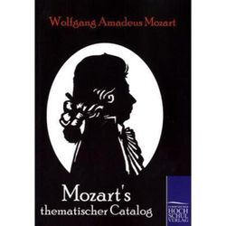 Mozart's thematischer Catalog - Wolfgang Amadeus Mozart, Kartoniert (TB)