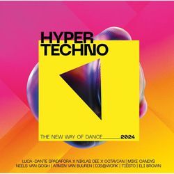 Hypertechno 2024 - The New Way Of Dance - Various. (CD)