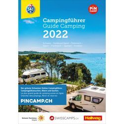 Hallwag TCS Campingführer / TCS Schweiz & Europa Campingführer 2022, Kartoniert (TB)