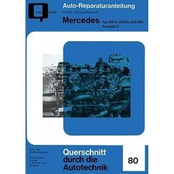 Reparaturanleitung / Mercedes Typ 220 b, 220 Sb, 220 SEb Ausgabe 2, Kartoniert (TB)